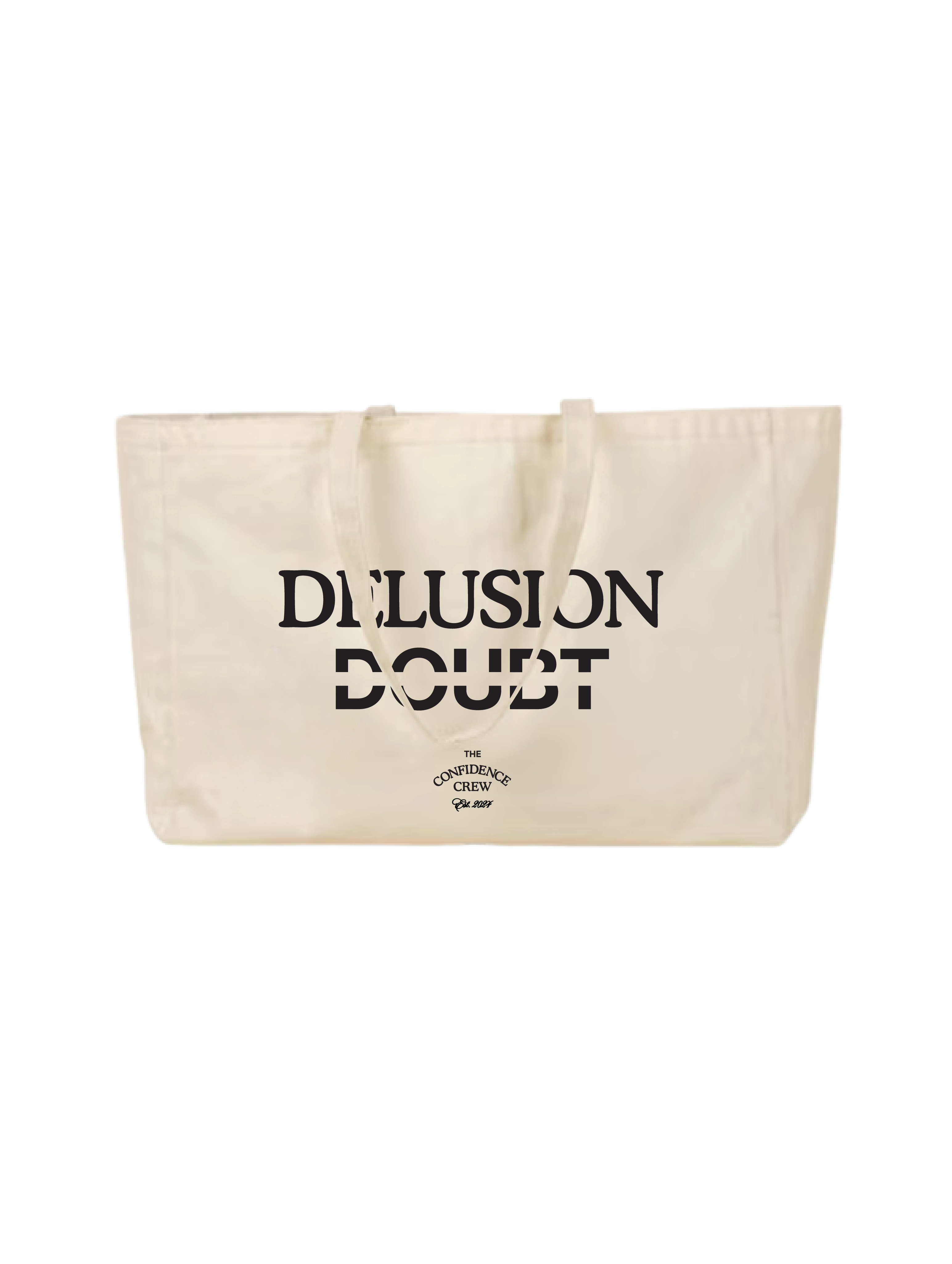 Delusion Over Doubt Tote